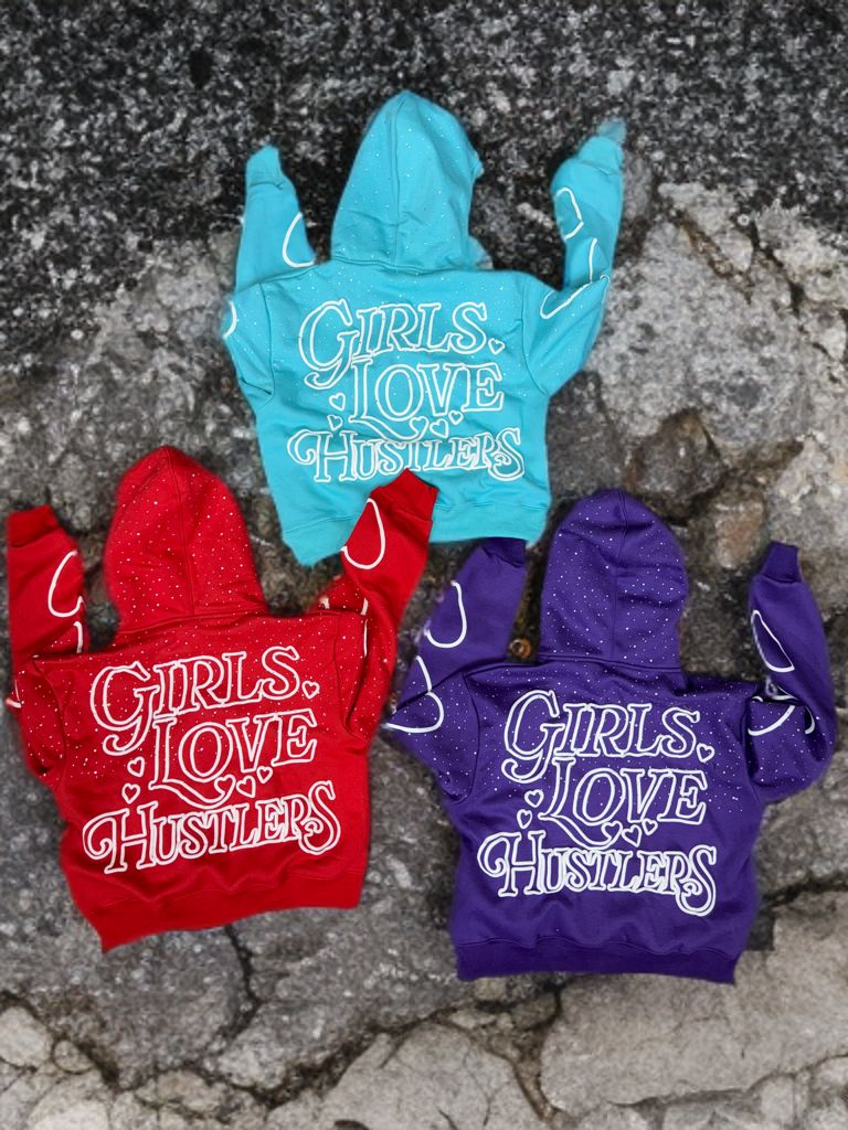 Girls Love Hustlers ZipUps