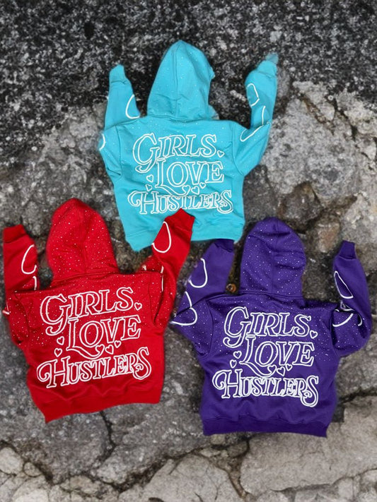 Girls Love Hustlers ZipUps