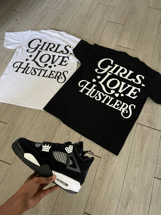 Girls Love Hustlers