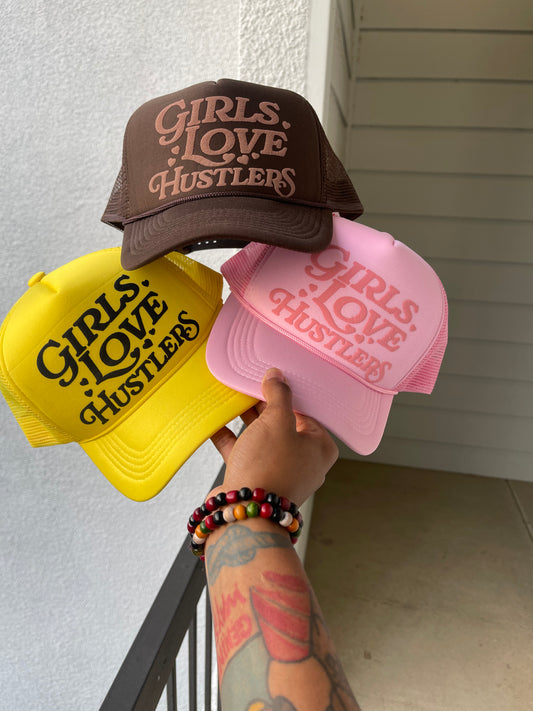 Girls Love Hustlers Limited Edition