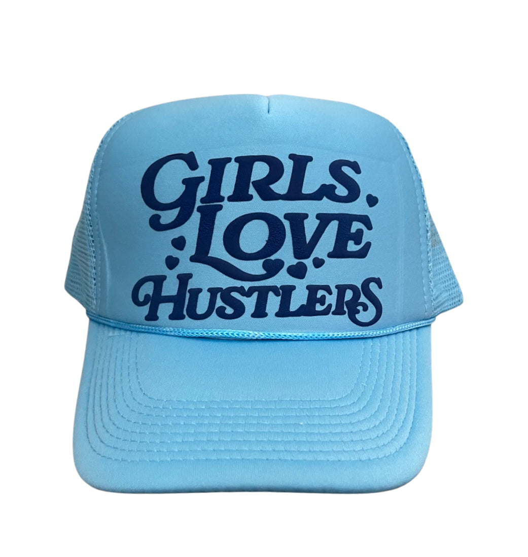 Girls Love Hustlers Limited Edition