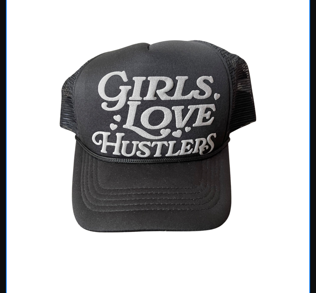Girls Love Hustlers Limited Edition – Dripbybutta