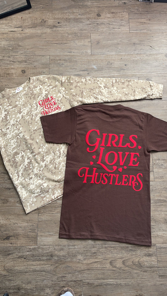 Girls Love Hustlers Sweat Shirt